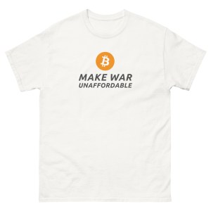 MAKE WAR UNAFFORDABLE (Light Colors) Unisex T-Shirt
